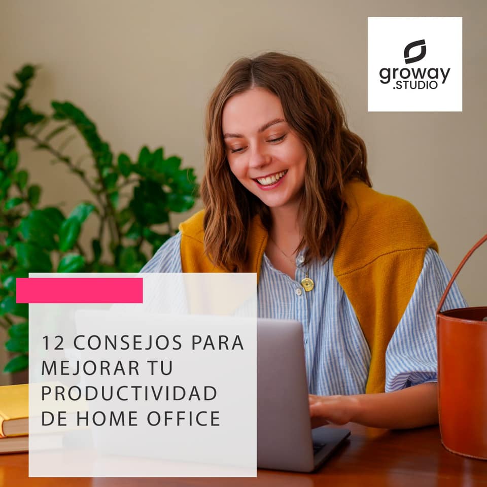 12 Consejos para Mejorar tu Productividad de Home Office